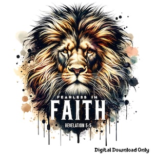 Christian Lion PNG, Christian Shirt Design, Christian Sublimation, Faith Lion PNG Sublimation Files, Faith Over Fear, Commercial Use Digital