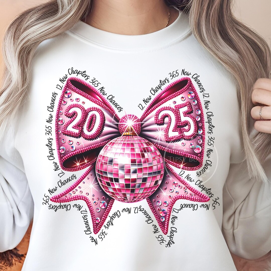 Coquette New Year 2025, Pink New Year, Happy New Year Shirt Design
