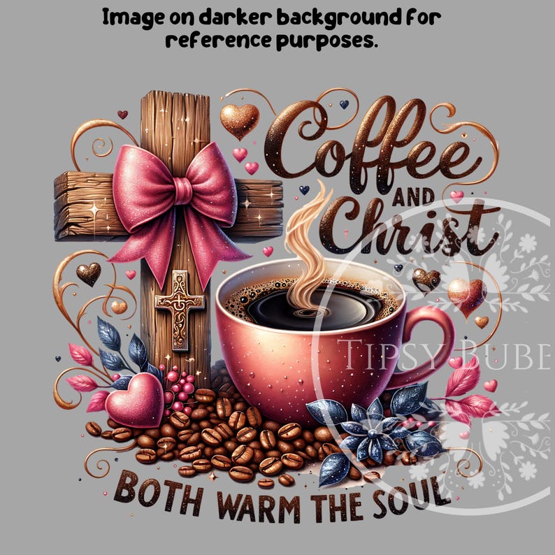 Christian Coffee PNG, Christian Shirt Designs, Sublimation Files, Trendy Coquette Cross PNG File, Commercial Use, Digital Download