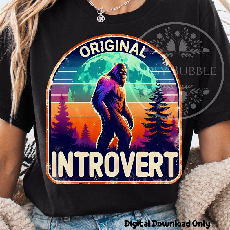 Retro Bigfoot Shirt Design, Sasquatch Clipart, Sublimation Designs, Introvert PNG, Antisocial PNG, Retro Bigfoot PNG Clipart, Commercial Use