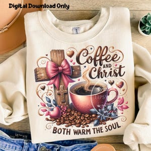 Christian Coffee PNG, Christian Shirt Designs, Sublimation Files, Trendy Coquette Cross PNG File, Commercial Use, Digital Download