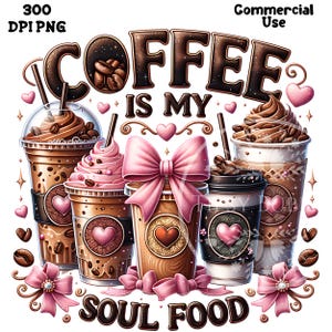 Coffee Coquette PNG, Cute Coffee Shirt Designs, Coquette Coffee Sublimation Designs, Coffee Lovers PNG, Trendy Coffee PNG, Commercial Use