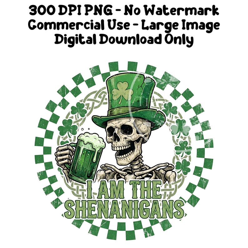 St. Patricks Day Skeleton PNG, Funny Skeleton Shirt Design, Checkered St. Patrick's Day PNG, Men's Sublimation File, Shenanigans PNG