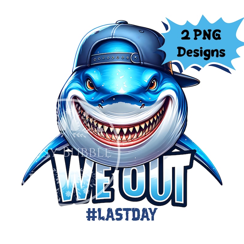 Boys Last Day of School PNG, Shark Shirt Designs, Shark Shirt PNG, Kids Shirt Sublimation PNG Designs,  Man Sublimation File, Commercial Use