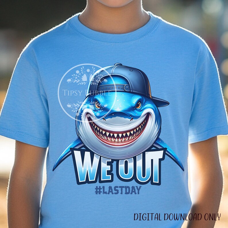 Boys Last Day of School PNG, Shark Shirt Designs, Shark Shirt PNG, Kids Shirt Sublimation PNG Designs,  Man Sublimation File, Commercial Use