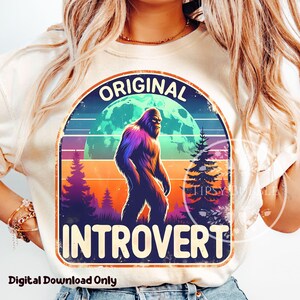 Retro Bigfoot Shirt Design, Sasquatch Clipart, Sublimation Designs, Introvert PNG, Antisocial PNG, Retro Bigfoot PNG Clipart, Commercial Use