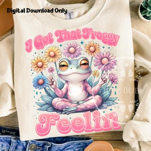 Retro Frog Funny Shirt Design, Vintage Frog PNG, Sarcastic Quote PNG, Funny Frog Shirt PNG, Sublimation Files, Commercial Use, Digital Files