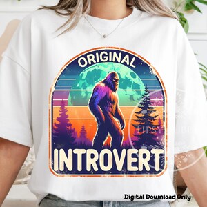Retro Bigfoot Shirt Design, Sasquatch Clipart, Sublimation Designs, Introvert PNG, Antisocial PNG, Retro Bigfoot PNG Clipart, Commercial Use