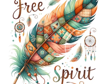 May include: A colorful, patterned feather with the words "Free Spirit" and a dreamcatcher on a white background. Digital Download Only.