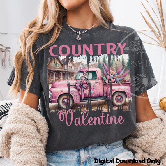 Pink Country Valentine PNG, Vintage Valentine's, Valentines Day Truck, Vintage Country Shirt Design, Sublimation PNG File, Commercial Use