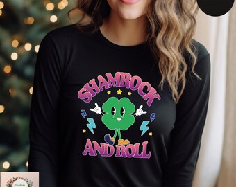 Shamrocks St.Patrick's Day Long Sleeve,Shamrock and Roll Long Sleeve,Saint Patricks Day Tee,Irish Clover Tee,Funny St Patrick’s Long Sleeve