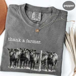 Comfort Colors® Thank a Farmer Shirt, Beef Farmer T-Shirt, Western Farmer Tee, Cute Cow Shirt, Farm Animal Shirt, Support Local Farmers Tee