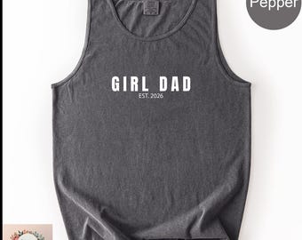Minimalist Girl Dad Tank Top, Custom EST Fathers Day Tanktop, Dad Life Tank
