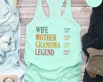 Custom Wife Mother Grandma Legend Tank Top, Personalized Grandma Tank,Mom Life Shirt, Custom Gift for Grandma, Grandma Birthday Tank Top