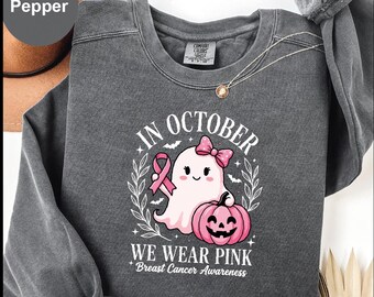 Comfort Colors® In October We Wear Pink Ghost Sweatshirt, Breast Cancer Awareness Sweatshirt