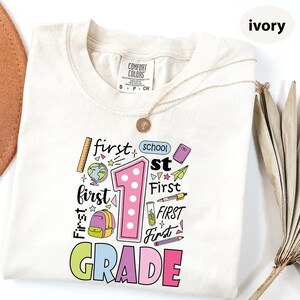 Comfort Colors First Grade Teacher Shirt: Back to School Tee