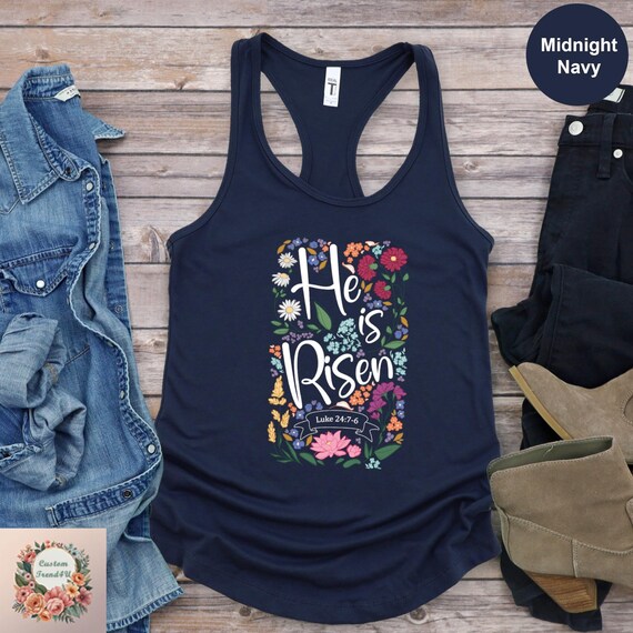 He Is Risen Floral Tank Top, Easter Tank For Women,Happy Easter Tank Top,Christian Tank Top, Cute Easter Outfit,Easter Bunny Tank Top