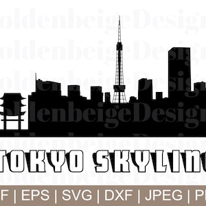 Tokyo Skyline Svg, Tokyo Skyline Vector, Tokyo Japan, Tokyo Cityscape, Dxf, Jpeg, Png