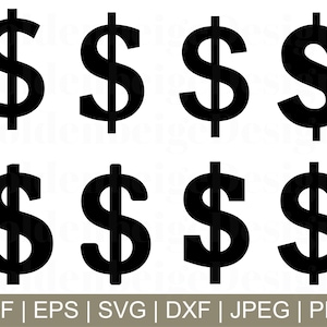 Dollar Sign Svg, Dollar Sign Cut File, Dollar Sign Silhouette, Dollar Sign Vector, Jpeg, Png