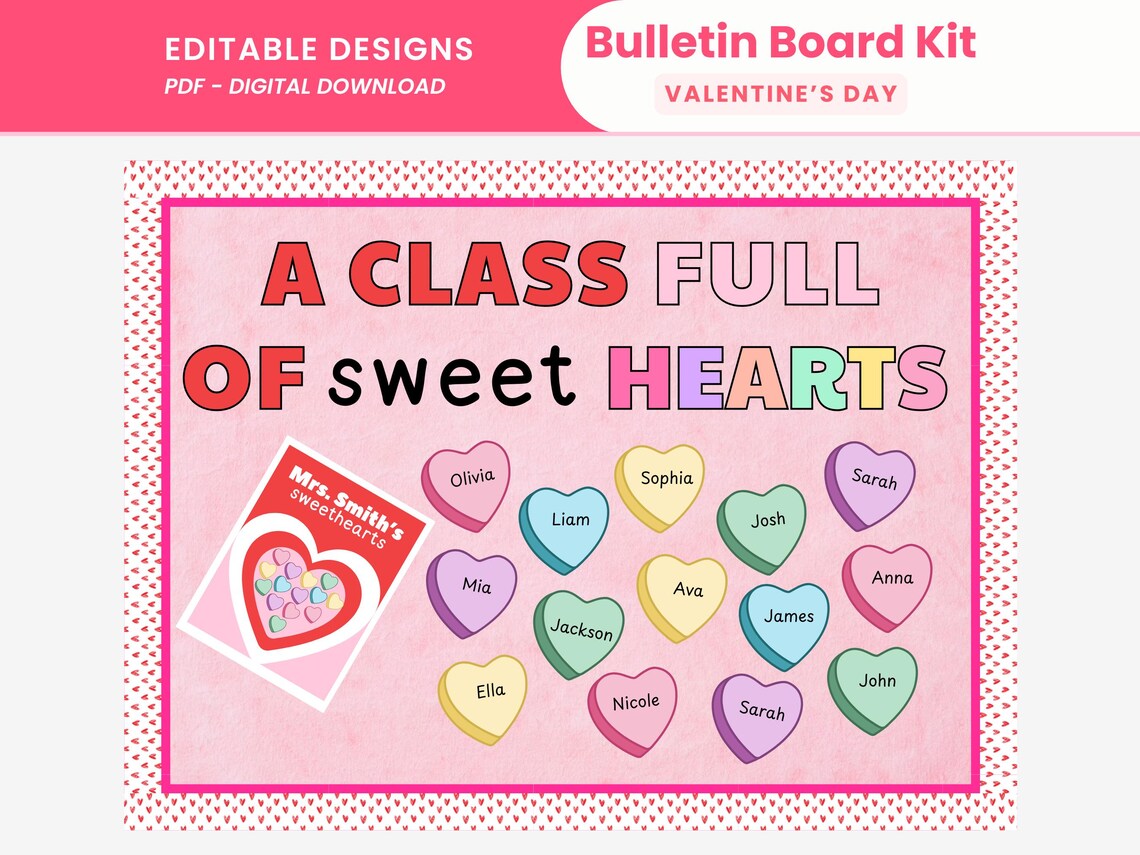 A Class Full of Sweethearts Valentine's Day Bulletin Board Kit Editable ...