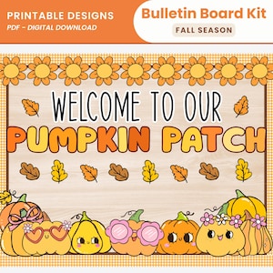 Welcome To Our Pumpkin Patch Autumn Bulletin Board Kit Printable Fall Classroom Decor for Bulletin and Door Kawaii Display