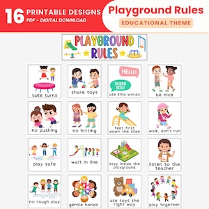 May include: A set of 16 printable designs with playground rules, featuring colorful illustrations of children and text such as "take turns," "share toys," and "be nice." The designs are labeled "Playground Rules" and "Educational Theme."