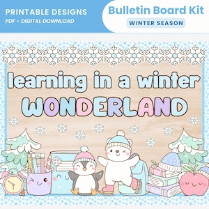 May include: A printable bulletin board kit featuring the text "learning in a winter WONDERLAND" in light blue and purple. The design includes illustrations of a penguin, a polar bear, pine trees, books, an apple, and snowflakes.