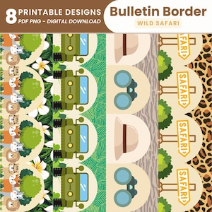 Puede incluir: Ocho diseños imprimibles para un borde de tablero de anuncios con temática de safari salvaje. Los diseños incluyen animales de safari, jeeps, binoculares, sombreros de safari y letreros que dicen "Safari".