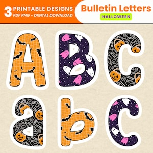 May include: Printable Halloween bulletin board letters in orange, black, and purple. The uppercase and lowercase letters are decorated with bats, ghosts, and jack-o'-lanterns. The top banner reads "3 Printable Designs PDF PNG - Digital Download."