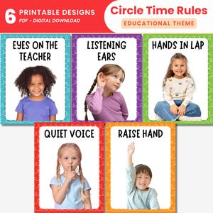 Könnte beinhalten: Sechs druckbare Lernposter mit dem Text "Circle Time Rules". Jedes Poster zeigt ein Kind und eine Regel: "Eyes on the Teacher", "Listening Ears", "Hands in Lap", "Quiet Voice" und "Raise Hand". Die Poster haben farbige Ränder.