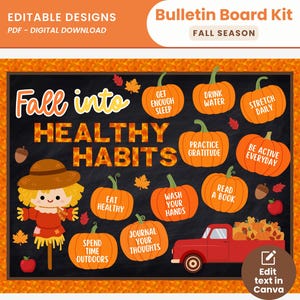 Puede incluir: Un kit de tablón de anuncios digital con fondo de pizarra negra, gráficos de calabazas naranjas con hábitos saludables como beber agua, un espantapájaros, un camión rojo y el texto Fall into Healthy Habits en letras de colores.