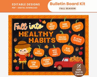 May include: A digital bulletin board kit featuring a black chalkboard background with orange pumpkin graphics, each labeled with healthy habits like drink water and eat healthy. Includes a scarecrow, a red truck, and the text Fall into Healthy Habits.