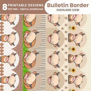 May include: Digital download of printable bulletin board borders. The design features cartoon highland cows in a repeating pattern. The text at the top reads "8 Printable Designs" and "Bulletin Border Highland Cow". The borders have various patterns.