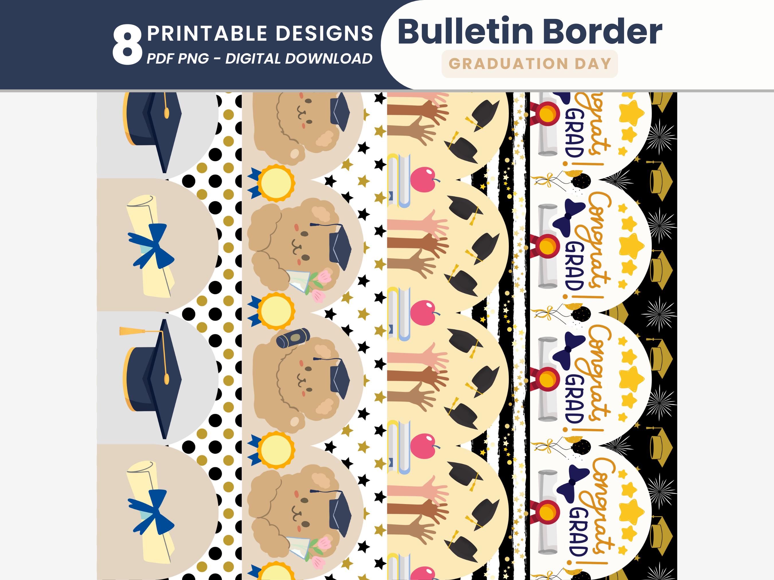 Graduation Day Bulletin Board Borders Printable Graduation Classroom ...