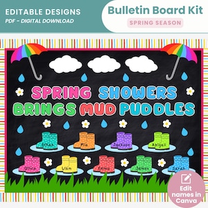 Spring Showers Brings Mud Puddles Add Student Names Bulletin Board Kit Spring Rain Boots Classroom Decor for Bulletin and Door Display