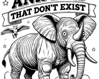 Animals That Don't Exist Coloring Book | Instant Digital Download | Printable PDFs for Animal Lovers