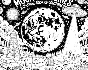 Libro da colorare sulle cospirazioni lunari / Download digitale immediato / PDF stampabili per gli amanti delle cospirazioni