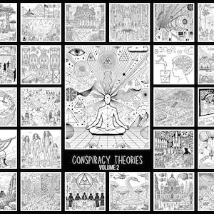 May include: A black and white illustration of conspiracy theories. The image is divided into 16 squares, each containing a different illustration. The illustrations include a pyramid, a globe, a snake, a brain, and a rocket ship. The text "Conspiracy Theories Volume 2" is printed at the bottom of the image.