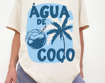 Água de Coco Shirt, Coconut Water Tee, Tropical Vacation Shirt, Brazil Inspired Graphic Tee, Coastal Summer Shirt, Comfort Colors Tee