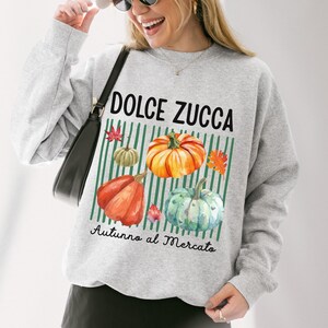 Italian Pumpkin Sweatshirt, Fall Market Sweatshirt, Autumn Pumpkin Crewneck, Cozy Fall Graphic Sweatshirt, Harvest Season Top, Fall Gift