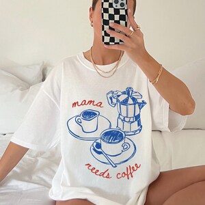 Mama needs coffee comfort colors white shirt funny coffee mom shirt cute mom life graphic tee gift for moms ships without price tag