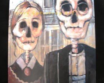 Greeting Card Day of the Dead "American Gothic" - Original Art by Lori Gutierrez!!