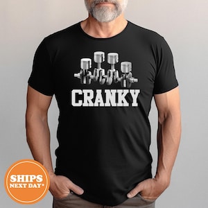 Cranky Car Engine Shirt, Funny Mechanic Tee, Car Enthusiast Gift