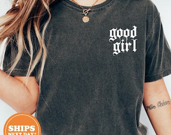 Good Girl Tee, Dark Romance Comfort Colors Bookish Shirt