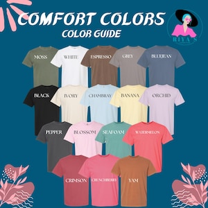May include: A Comfort Colors color guide featuring sixteen short-sleeve t-shirts in various shades including moss, white, espresso, grey, bluejean, black, ivory, chambray, banana, orchid, pepper, blossom, seafoam, watermelon, crimson, crunchberry, and yam.