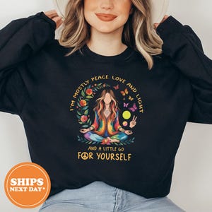 Funny Yoga Sweatshirt, Peace Love Light and a Little Go F Yourself Hoodie, Namaste Pullover, Meditation Gift, Spiritual Hoodie Women