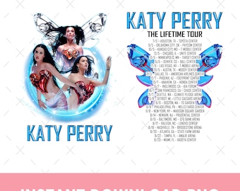 2025 Katy Perry The Lifetime Tour Shirt Design, Katy Perry PNG File Instant Download Gift, Concert Png File Ready Print to Shirt