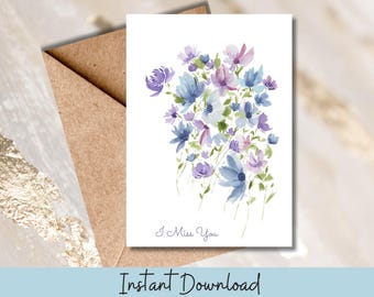 Watercolor Floral I Miss You Card Printable Friendship Note Instant PDF Download