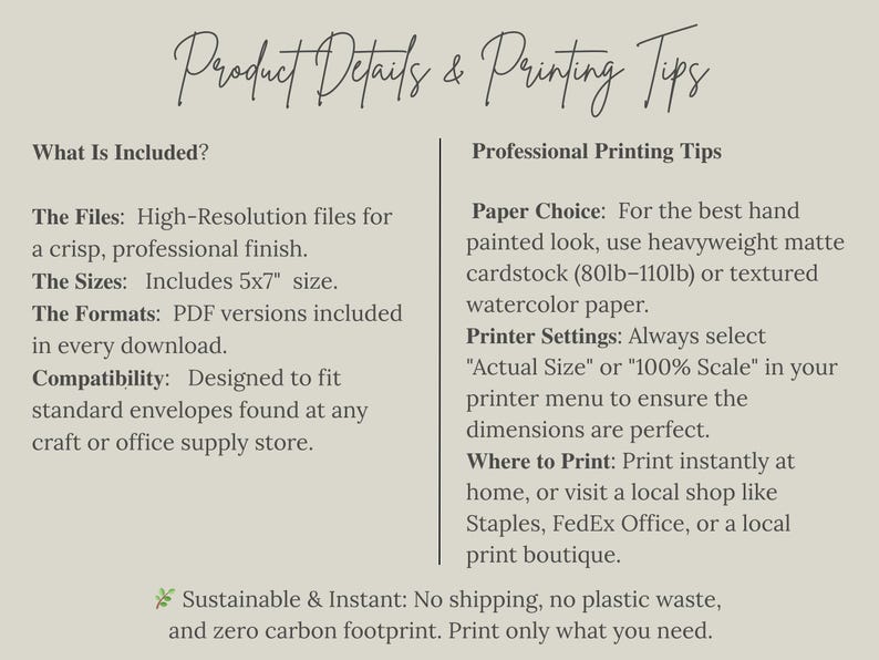 May include: A beige graphic with the text "Product Details & Printing Tips." The text details what is included, such as high-resolution files, a 5x7" size, and PDF formats. It also provides professional printing tips for paper choice and printer settings.