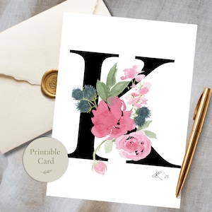 Printable Floral Monogram Letter K Note Card Watercolor Initial Stationery Birthday Anniversary Just Because Instant Download